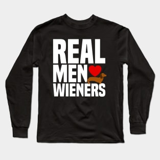 Real Men Love Wieners - Heart Dachshund Puppy Dog Long Sleeve T-Shirt